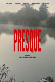 PRESQUE