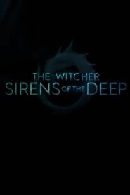 The Witcher: Sirens of the Deep