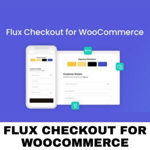 Flux Checkout for WooCommerce