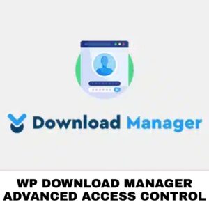 WP Download Manager Advanced Access Control